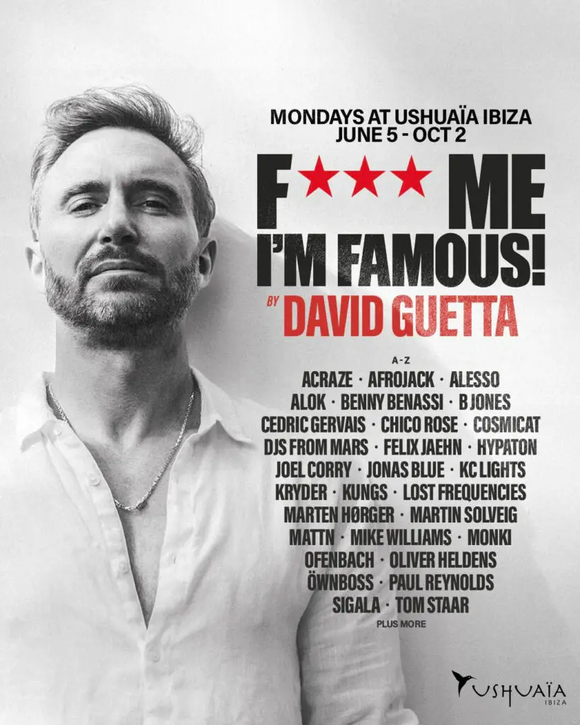 David Guetta’s "F*** ME I'M FAMOUS!" Returns to Ushuaïa Ibiza with Epic Lineup